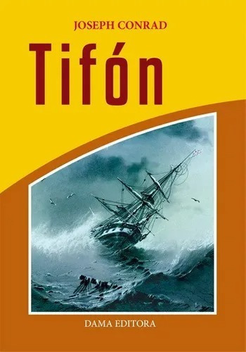 Tifón, de Joseph rad. Editorial Dama Editora en español