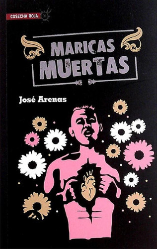 Libro - Maricas Muertas - José (coord.) Fernández Arenas