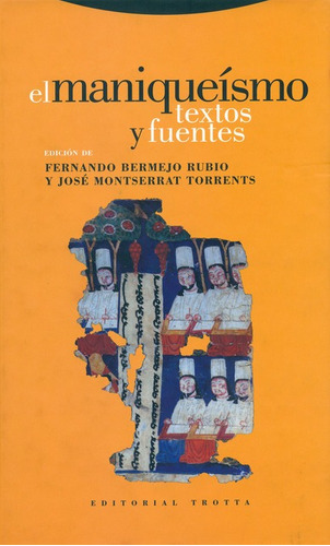 Libro El Maniqueismo Textos Y Fuentes