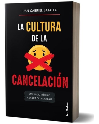 Libro La Cultura De La Cancelación - Batalla, Juan