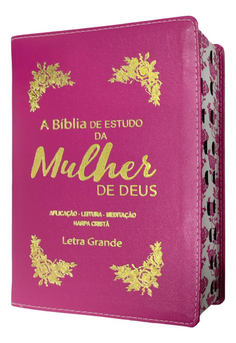 Bíblia De Estudo Da Mulher De Deus Letra Grande Com Harpa Cristã Com Índice Luxo Capa Rosa Pink Texto Colorido