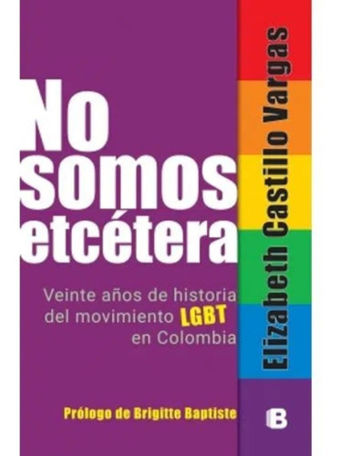 No Somos Etcétera / Elizabeth Castillo Vargas