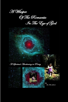 Libro A Whisper Of The Romantic In The Eye Of God - Gabri...