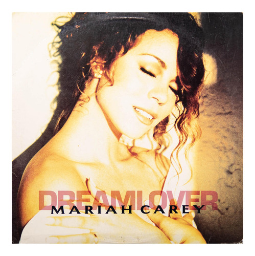 Mariah Carey - Dreamlover | 12'' Maxi Single Vinilo Usado