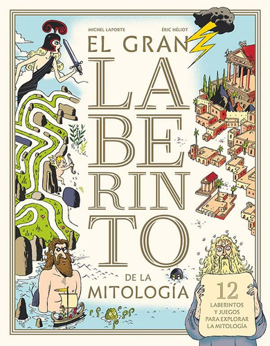 Libro El Gran Laberinto De La Mitologã­a - Laporte, Michel