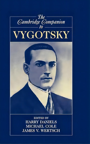 The Cambridge Companion To Vygotsky, De Harry Daniels. Editorial Cambridge University Press, Tapa Dura En Inglés