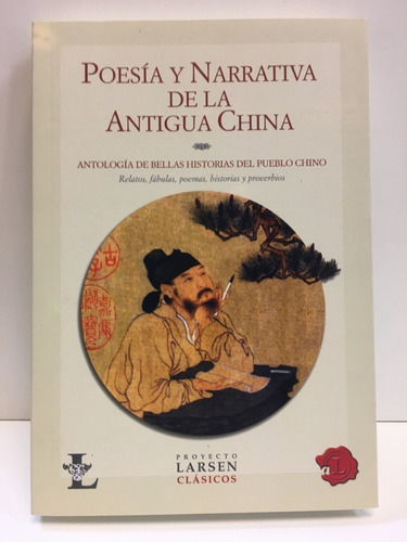 Poesia Y Narrativa De La Antigua China