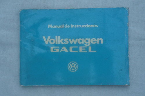 Manual De Instrucciones - Volkswagen Gacel - 1983