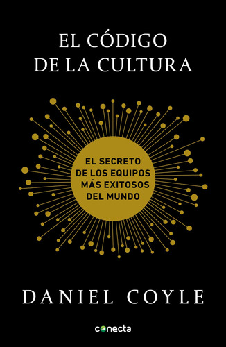 El código de la cultura, de Coyle, Daniel. Serie Conecta Editorial Conecta, tapa blanda en español, 2019
