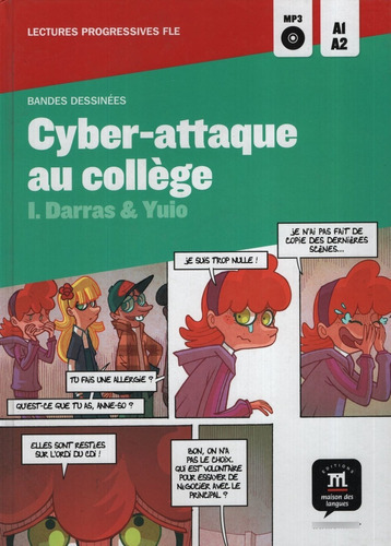 Cyber-attaque Au College + Audio Cd - Lectures Progressive A