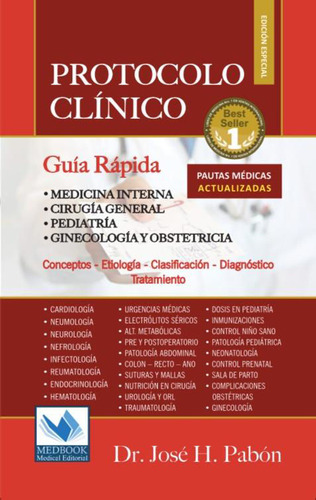 Protocolos  Clinicos: Guía Rápida.
