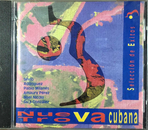 Nueva Trova Cubana Cd. Éxitos. Silvio Rodríguez, Pablo Milan