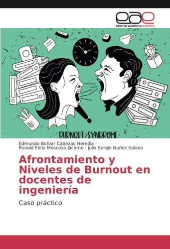 Libro:afrontamiento Y Niveles De Burnout En Docentes De Inge