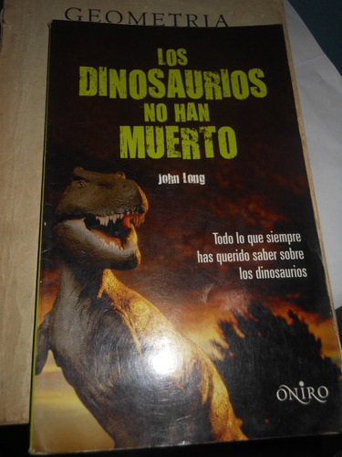 * John Long - Los Dinosaurios No Han Muerto 