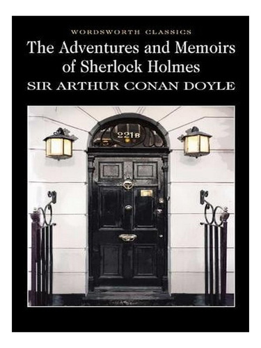 The Adventures & Memoirs Of Sherlock Holmes - Wordswor. Ew05