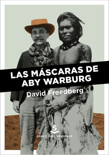 Las Máscaras De Aby Warburg (libro Original)