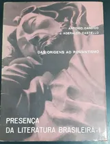 Comprar Livro Das Origens Ao Romantismo - Antonio Canddo E Outro [1973]