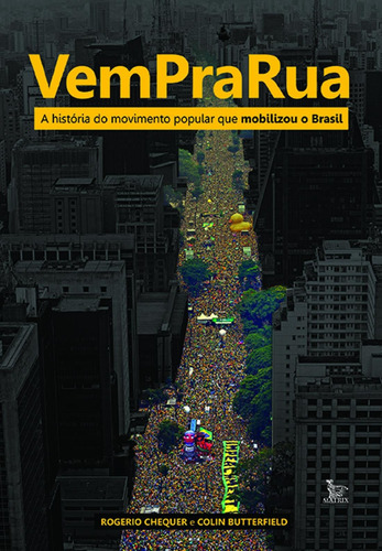 Vem pra rua, de Chequer, Rogerio. Editora Urbana Ltda, capa mole em português, 2016