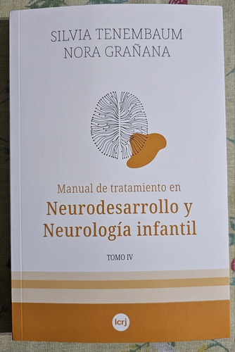 Neurodesarrollo Y Neurologia Infantil-nuevo-tomo Iv