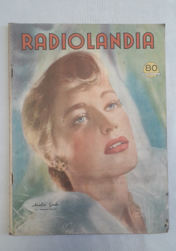 Revista Antigua * Radiolandia * Tapa Analia Gade / Junio 51