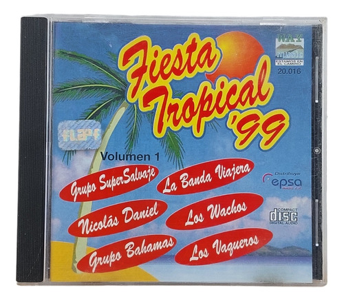 Fiesta Tropical 99 - Vagueros Los Wachos Etc