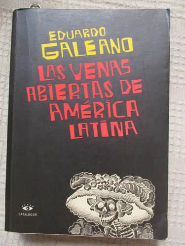 Eduardo Galeano - Las Venas Abiertas De América Latina (22)