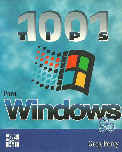 Libro 1001 Tips Para Windows 95, Editorial Mcgraw-hill