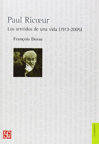 Libro Paul Ricoeur Los Sentidos De Una Vida [1913-2005] (col