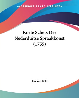 Libro Korte Schets Der Nederduitse Spraakkonst (1755) - B...