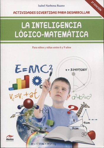 La Inteligencia Logico-matematica - De 6 A 9 Años - Narbona
