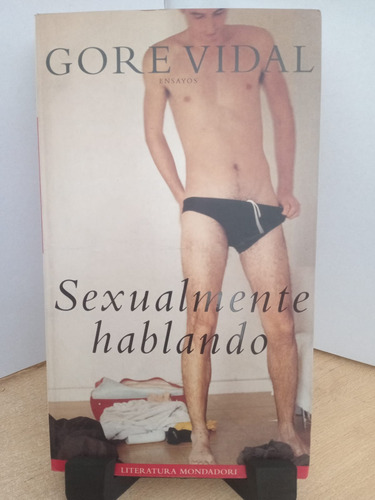 Sexualmente Hablando Gore Vidal