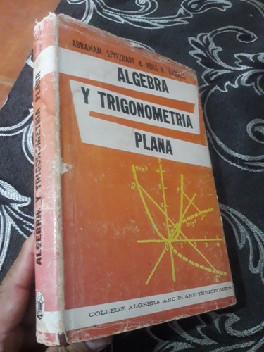 Libro Algebra Y Trigonometría Plana Spitzbart