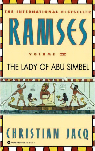 The Lady Of Abu Simbel, De Christian Jacq. Editorial Time Warner Trade Publishing, Tapa Blanda En Inglés