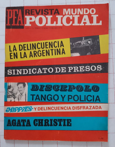 Lote X 2 Revista Mundo Policial N° 2 Y 7 Año 1970, 1971  