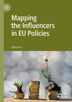Libro Mapping The Influencers In Eu Policies - Dan Luca