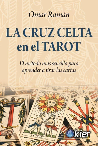 Cruz Celta En El Tarot, La