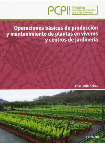 Libro Operaciones Básicas De Producción Y Mantenimiento De P