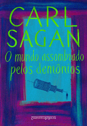 O mundo assombrado pelos demônios, de Sagan, Carl. Editora Schwarcz SA, capa mole em português, 2006