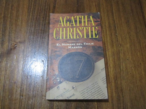 El Hombre Del Traje Marrón - Agatha Christie 