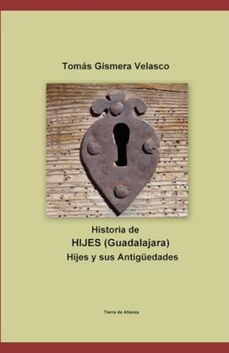 Libro:  Hijes, Y Sus Antigüedades (spanish Edition)