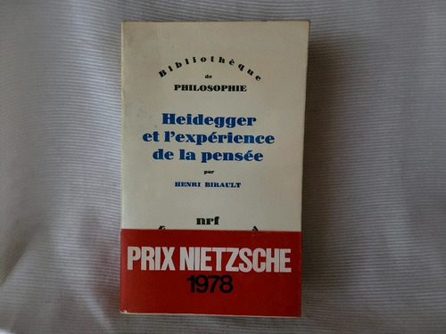 Heidegger Et Experience De La Pensee Henri Birault Gallimard