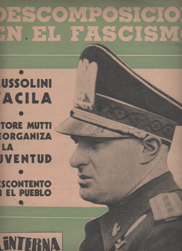 Revista * Linterna * Benito Mussolini Año 1940