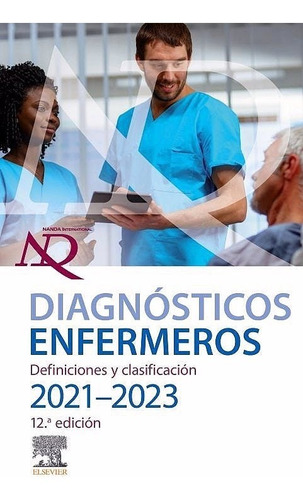 Diagnósticos Enfermeros. Nanda, Elsevier, Enfermería