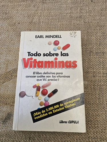 Todo Sobre Las Vitaminas Libro Earl Mindell 