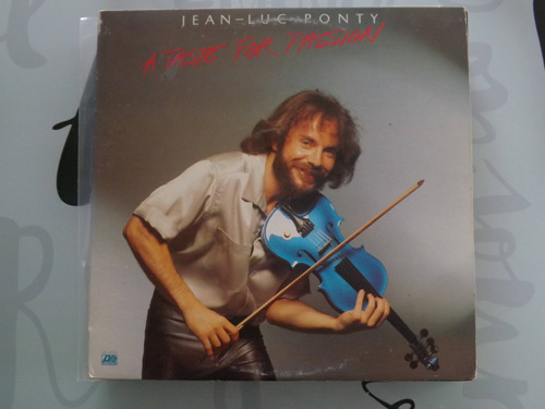 Jean Luc Ponty - A Taste For Passion (*) Sonica