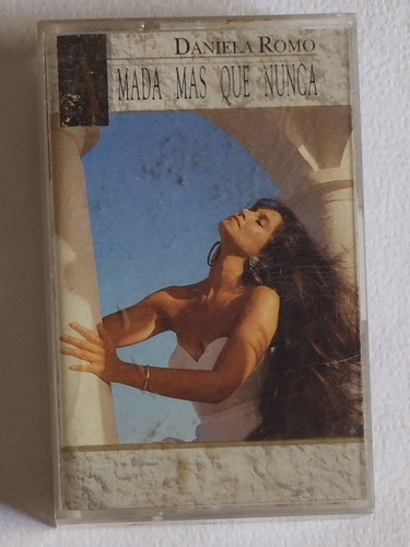 Daniela Romo Amada Más Que Nunca Cassette 