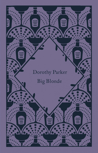 Libro Big Blonde De Parker Dorothy Penguin Clothbound Class
