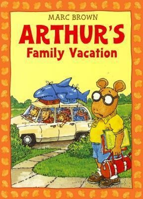 Arthur's Family Vacation - Marc Brown (hardback)