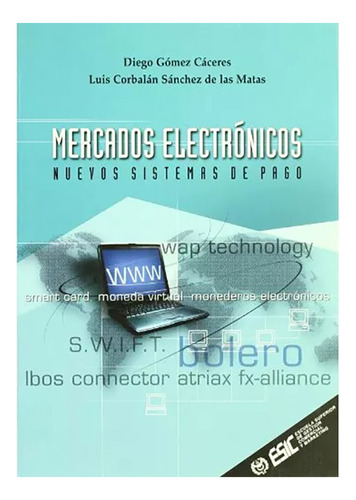 Mercados Electronicos Nuevos Sistemas De Pago - Esic - #d