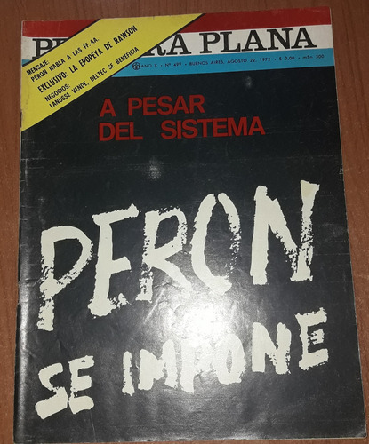 Revista Primera Plana N°499  22 De Agosto De 1972  Peron